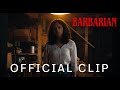 BARBARIAN | Official Clip | In Theaters September 9