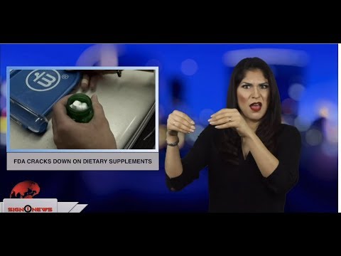 FDA cracks down on dietary supplements (ASL - 2.11.19)