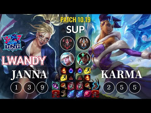 LNG lwandy Janna vs Karma Sup - KR Patch 10.19