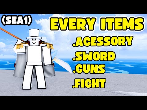 HOW TO GET EVERY ITEMS IN BLOX FRUITS FIRST SEA