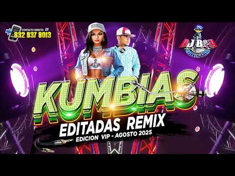 ( ESTRENO ) Kumbias 🔥👌Editadas Remix Vip Agosto 2025 } Dj Boy Houston El Original
