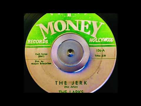 The Larks - THE JERK (1964)