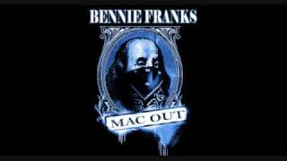 Bennie Franks - Mac Out