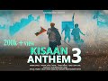 Kisaan Anthem 3 Official Video Maana Johal Harsh Sidhu Latest Punjabi Song 2021