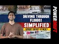 Simplified | How to safely drive through floods? | PowerDrift