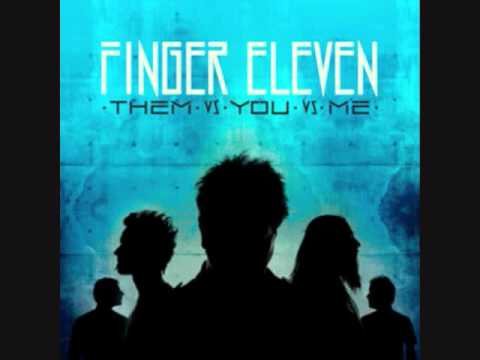 Finger Eleven - Them vs. You vs. Me