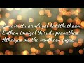 Sollathan Ninaikiren Lyrical Song