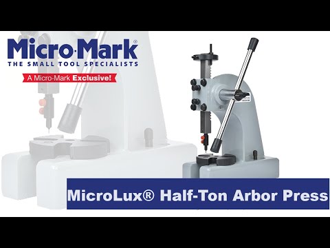 How To Use The MicroLux® Half-Ton Arbor Press