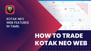 How to Trade Kotak Neo Web? - Tamil