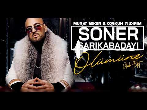 Soner Sarıkabadayı - Ölümüne (Murat Seker & Coskun Yildirim Club Edit)