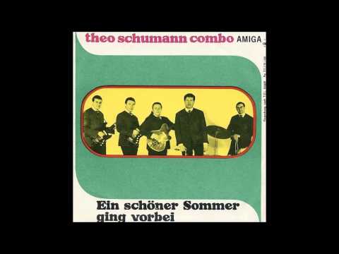 Theo Schumann Combo - Ein schöner Sommer ging vorbei
