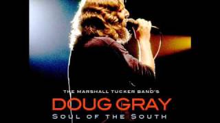 Still Thinking of You - Doug Gray - Marshall Tucker Band