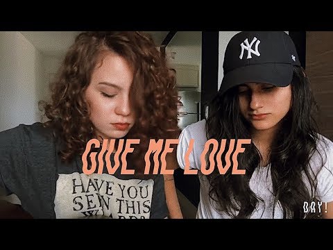Give me Love (Ed Sheeran) DAY & Carol Biazin