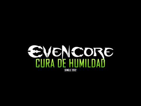 Cura de Humildad - Evencore