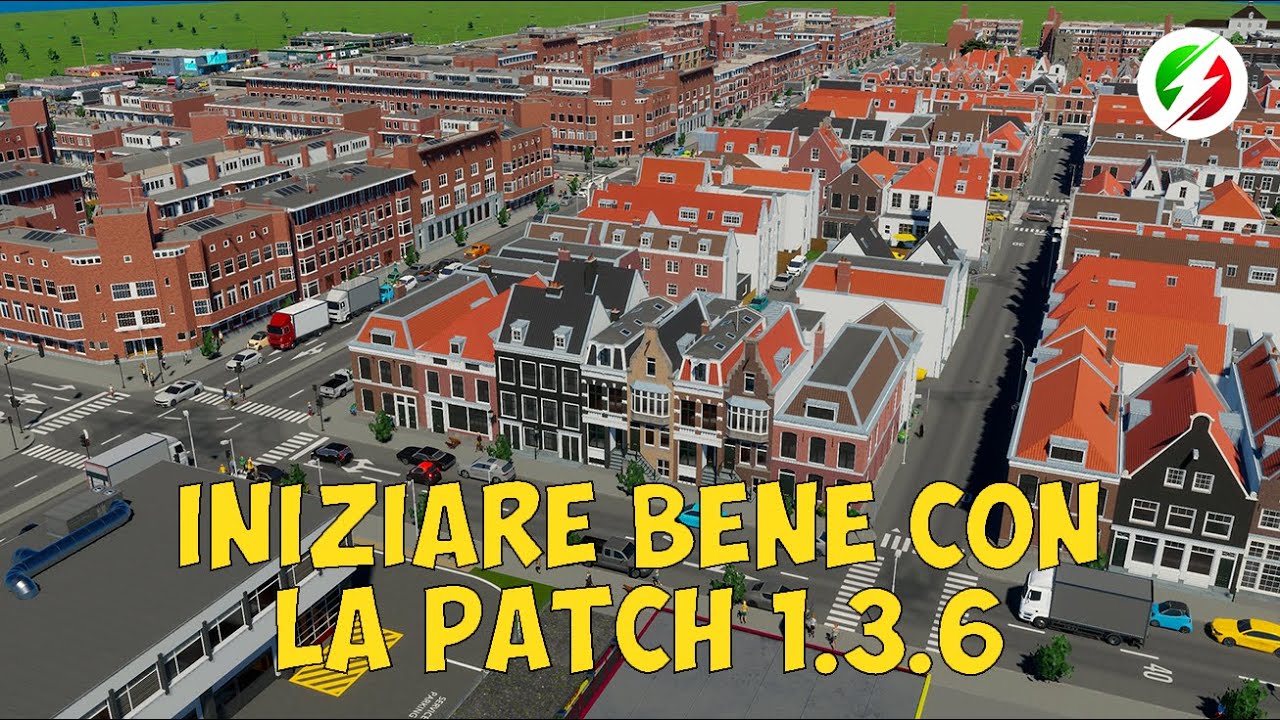 Iniziare una città europea con la patch 1 3 6