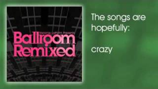 Melanie LaPatin Presents Ballroom Remixed Album Teaser