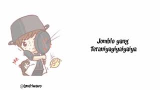 Download lagu Jomblo Hina Lirik Versi Animasi SMVLL mp3 Download lagu Jomblo Hina Lirik Versi Animasi SMVLL mp3