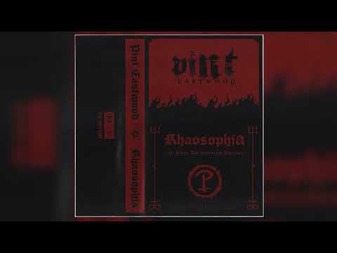 Pint Eastwood – Khaosophia (Tape)