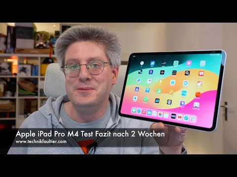 Apple iPad Pro M4 Test Fazit nach 2 Wochen
