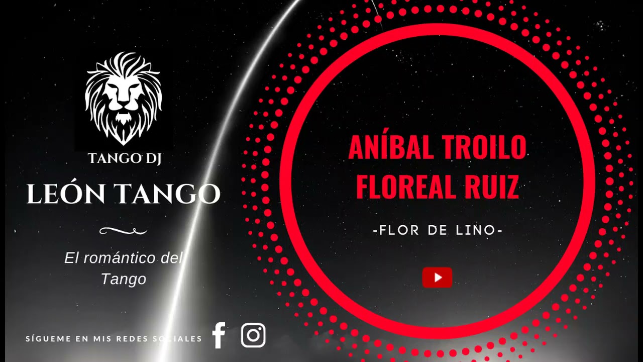 ANÍBAL TROILO - FLOREAL RUÍZ - FLOR DE LINO - VALS - 1947