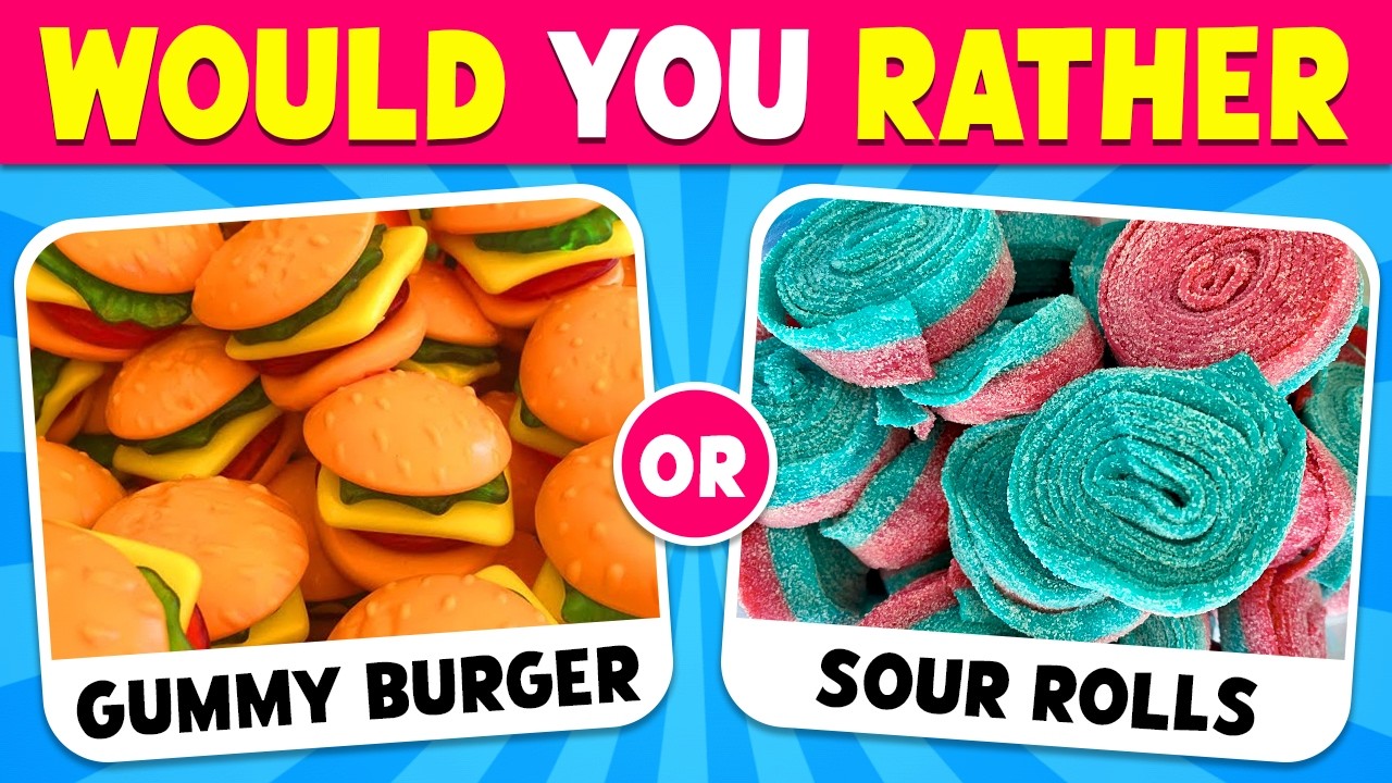 Would You Rather - Popular CANDY & SWEETS 🍬🍭 Quiz Blitz