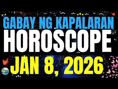 🌏 Horoscope Ngayong Araw January 8, 2026 #HoroscopeTagalog #kapalaranhoroscope #horoscopengayongara