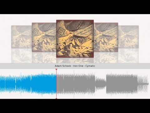 Adam Schock - Iron One (Cymatic/CYM002)