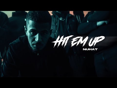 NUHAT - HIT EM UP (Official Video)