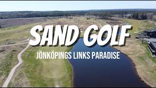 Sand Golf - Jönköpings Links paradise