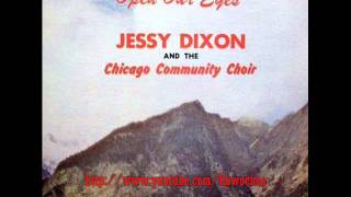 &quot;Up Above My Head&quot;- Jessy Dixon &amp; the Chicago Community Choir