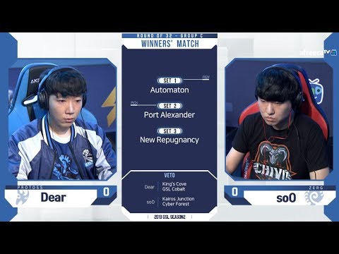 [2019 GSL S2] Ro.32 Group D Match3 Dear vs soO