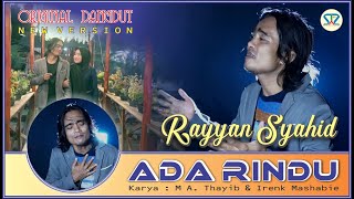 Download lagu ADA RINDU RAYYAN SYAHID New Version Music... mp3