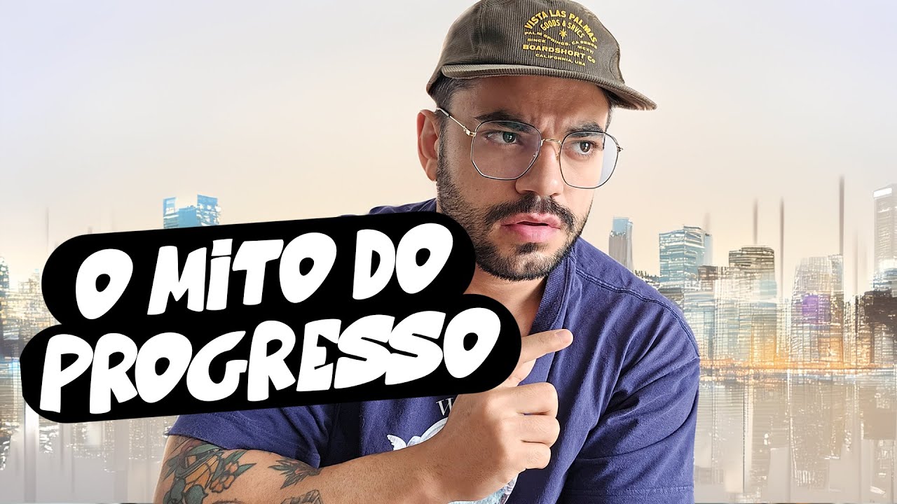 O progresso é para trabalharmos cada vez mais