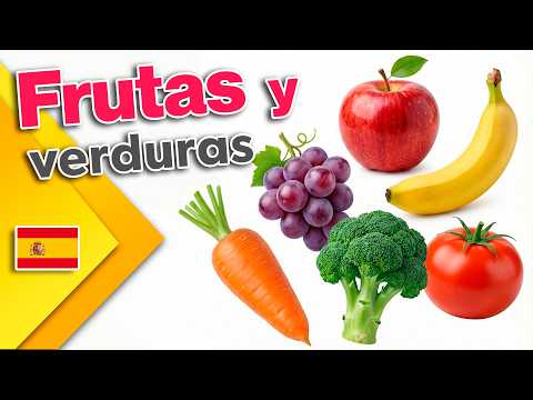 Frutas y verduras en español