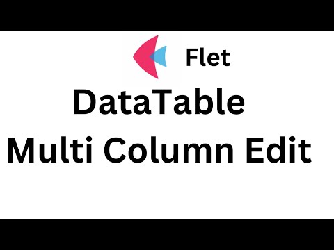 Flet Tutorial Datatable Multi Column Edit