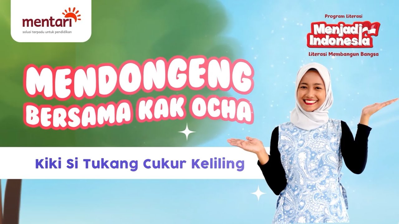Mendongeng Bersama Kak Ocha - Kiki Si Tukang Cukur Keliling