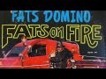 Fats Domino - "Old Man Trouble"