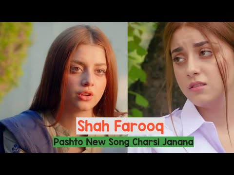 Pashto new song | Charsi Janan | shah farooq | new Pashto songs 2019
