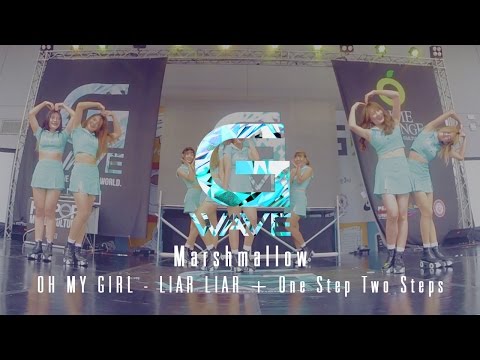 Cover dance - Marshmallow cover OH MY GIRL - LIAR LIAR + One Step Two Steps [G-WAVE THAILAND 2016]
