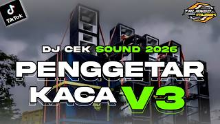 Download lagu DJ CEK SOUND PENGGETAR KACA V3 FULL BASS GLERR BY TALANGO MUSIK mp3