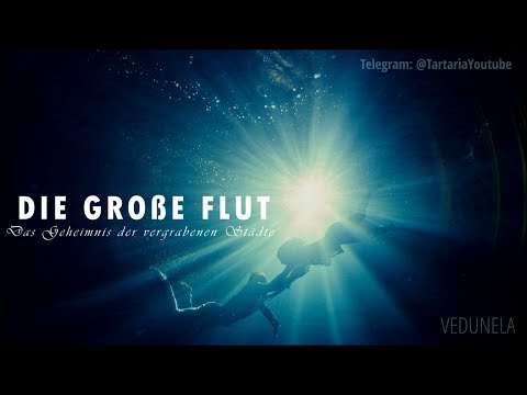 The Great Flood and the Mystery of the Buried Cities