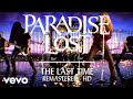 Paradise Lost - The Last Time (Official HD Music Video)