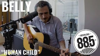 Belly || Live @ 885FM || &quot;Human Child&quot;