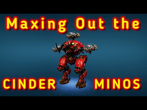War Robots. The Ultimate Minos. Maxed 3 x CINDER New Titan Beta Weapon. Best Use of Platinum.