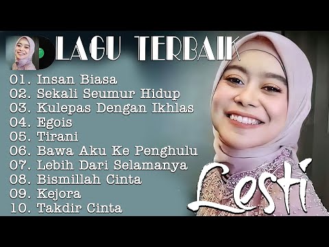 Lesti Kejora  Full Album Terbaru 2023 - Insan Biasa | Sekali Seumur Hidup | Egois