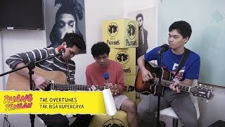 THE OVERTUNES - TAK BISA KUPERCAYA
