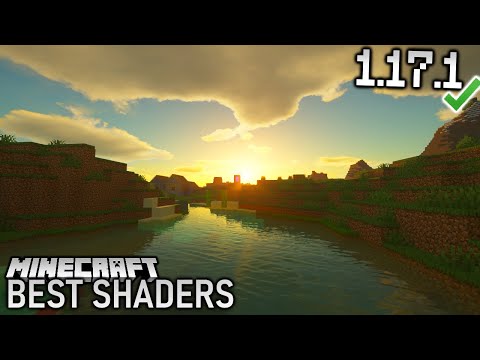 TOP 5 Best 1.17.1 Shaders for Minecraft (Download & Install Tutorial)