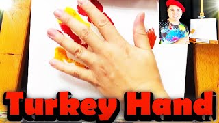 How to Paint a Turkey Hand. #114