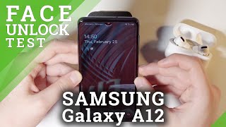 Face Unlock in SAMSUNG Galaxy A12 – How Works Face Recognition?