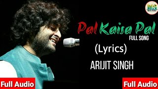 Download lagu Pal_Kaisa_Pal_Full_Song(Lyrics) l Monsoon Shootout l Arijit Singh l Ms Music Studio l mp3 Download lagu Pal_Kaisa_Pal_Full_Song(Lyrics) l Monsoon Shootout l Arijit Singh l Ms Music Studio l mp3